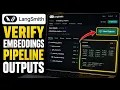 How to verify embeddings pipeline outputs with LangSmith traces - Step By Step