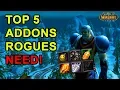 Top 5 Addons Every Rogue NEEDS