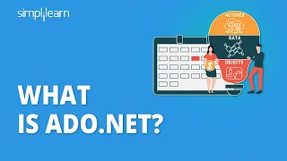 What Is ADO Net Introduction To ADO Net ADO Net Tutorial for Beginners Simplilearn
