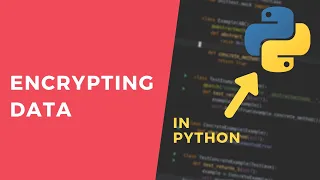 Encrypting Data - 1 Minute Python Tutorial