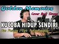 Lagu Lagu Nostalgia - KUCOBA HIDUP SENDIRI (Dian Piesesha) Cover Budi Sinaga