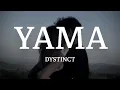 Download Lagu DYSTINCT - YAMA (Lyrics/كلمات)(English Translation)