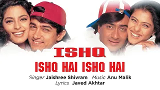 ishq hai ishq hai best song ishq aamir khan ajay devgan kajol juhi jaishree shivram