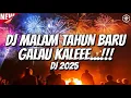 Download Lagu DJ MALAM TAHUN BARU GALAU KALI 2025 !!! DJ TINGGI FULL BASS TERBARU