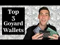 TOP 3 GOYARD WALLETS