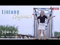 Download Lagu JEFINTA PUTRI | LINTANG ANGENAN // DJ REMIX [ official music video ]