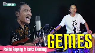 gemes versi dangdut koplo jaranan ft faris gendang ft pakdhe gepeng