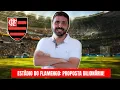 Download Lagu EXCLUSIVE: FLAMENGO RECEIVES A R$4 BILLION PROPOSAL FOR STADIUM CONSTRUCTION! EVERYTHING ABOUT TH...