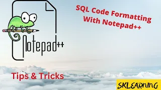 SQL Code Formatting with Notepad