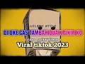 Lagu DJ EANG SELAN-OKE GAS TAMBAH DUA X PIKIR KO TERBARU 2023