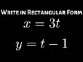 Write the Parametric Equations in Rectangular Form and Identify the interval for x or y Line Example