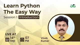 Learn Python The Easy Way - Session 1 Introduction Vivek Kumar