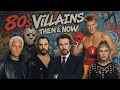 The Most Iconic 80s Movie Villains Part 1 Then and Now 2026
