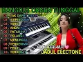 Lagu DANGDUT ORGEN TUNGGAL FULL BASS TERBARU 2025// KOLEKSI LAGU HITS PILIHAN