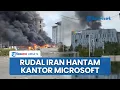 Download Lagu Membara! Rudal Balistik Iran Serang Kantor Microsoft di Beersheba yang Terafiliasi IDF, 7 Orang Luka