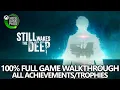 Still Wakes The Deep - 100 Full Game Walkthrough