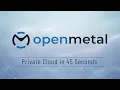 Private Clouds in 45 Seconds