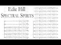 Lagu Edie Hill — Spectral Spirits (2019) [w/ score]