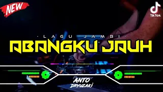 dj abangku jauh x ribu lah ribu viral tiktok funkot version