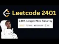 Daily LeetCode Challenge Day 245 Longest Nice Subarray