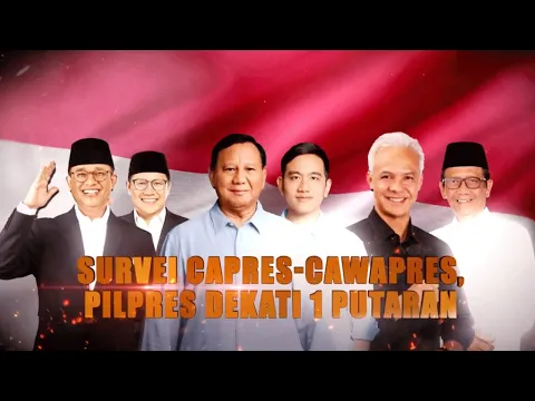 Survei Terbaru, Pilpres Dekati Satu Putaran