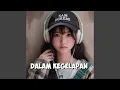 Download Lagu Dalam Kegelapan