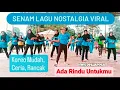 Download Lagu Ada Rindu Untukmu | #senam Kreasi Lagu Nostalgia Viral