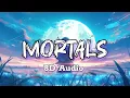 Lagu Mortals 8D Audio song