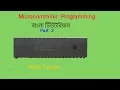 Microcontroller Programming part 2 PIC16F877A