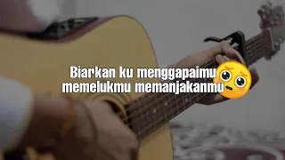 Biarkan ku menggapaimu || Bintang - Anima cover gitar mcltv