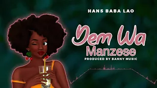 hans baba lao dem wa manzese