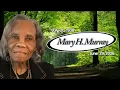 In Loving Memory of Mary H Murray