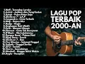 Download Lagu LAGU POP TERBAIK 90an \u0026 2000an HITS INDONESIA BAND AKUSTIK | Playlist Full Album Lagu Indonesia