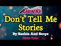 Download Lagu Don't Tell Me Stories|by Saskia And Serge|Male Tone 1: As