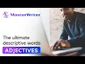 ADJECTIVES Tips Tricks MasterWriter