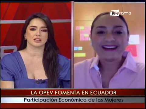 La OPEV fomenta en Ecuador participación económico de las mujeres