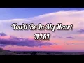 Download Lagu NIKI - You'll Be In My Heart (Spotify Single) (Lyrics)