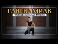Download Lagu TARI RAMPAK - Tarian Kreasi Tradisional Gerakan Mudah