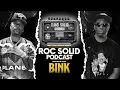 Download Lagu From Behind the Boards to Roc Royalty: Bink! on ROC Solid | Drink Champs Network