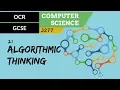 51 OCR GCSE J277 2 1 Algorithmic thinking