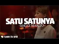 Download Lagu Anggi Marito - Satu Satunya | Lirik Lagu Rohani