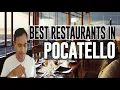 Best Restaurants and Places to Eat in Pocatello Idaho ID
