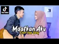 Download Lagu MAAFKAN AKU - THE ORION (Tidurlah sayangku mentari tlah menunggu) Cover Ivan Sany