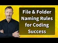 File Folder Naming Rules for Coding Success