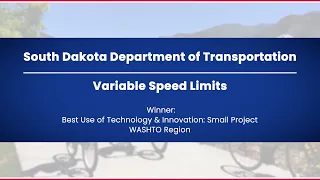 South Dakota DOT - Variable Speed Limits