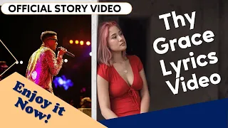 kofi kinaata thy grace lyrics video official story video