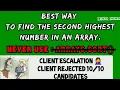 Find the second highest number in an array java Client Escalation 171 Second Largest Number