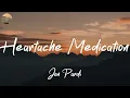 Jon Pardi - Heartache Medication (Lyric Video)