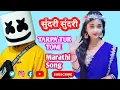 Download Lagu Sundari Sundari Marathi Song Tur Tone Tarpa Mix Dj Veer Sukapur 