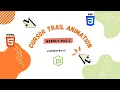 How to Create a Cursor Trail Animation in CSS and JavaScript